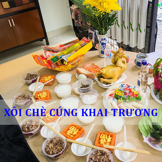 Xôi chè cúng khai trương